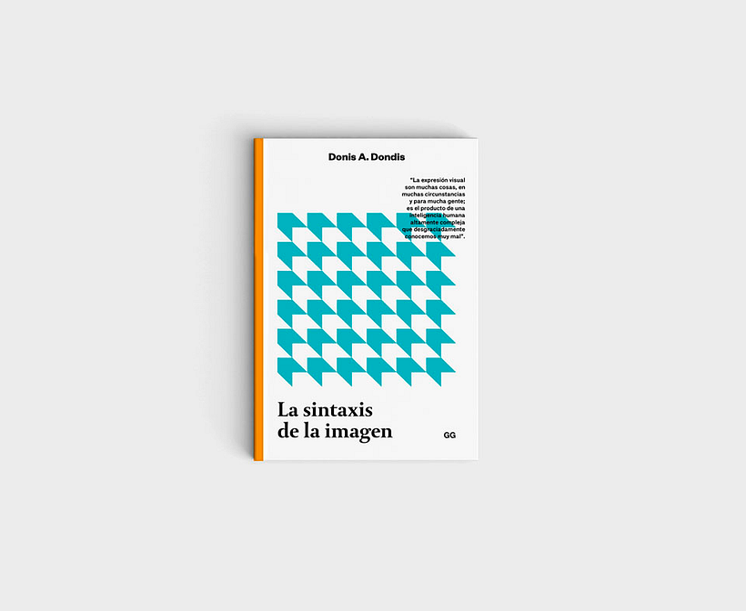 Dondis, D. A., (1984), "La Sintaxis de la Imagen: introducción al Alfabeto Visual", Gustavo Gili