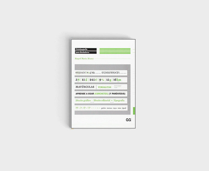 Marín, R., (2013), "Ortotipografía para Diseñadores", Gustavo Gili