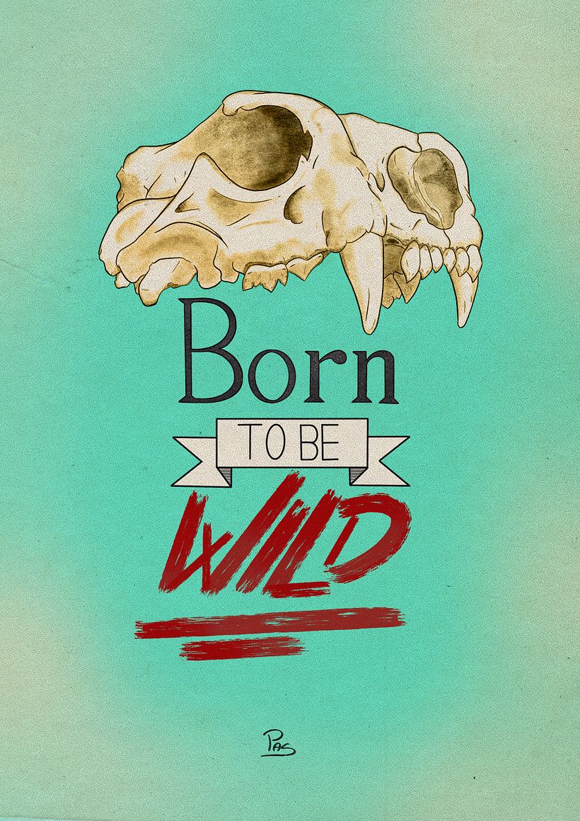 Born to we wild 1