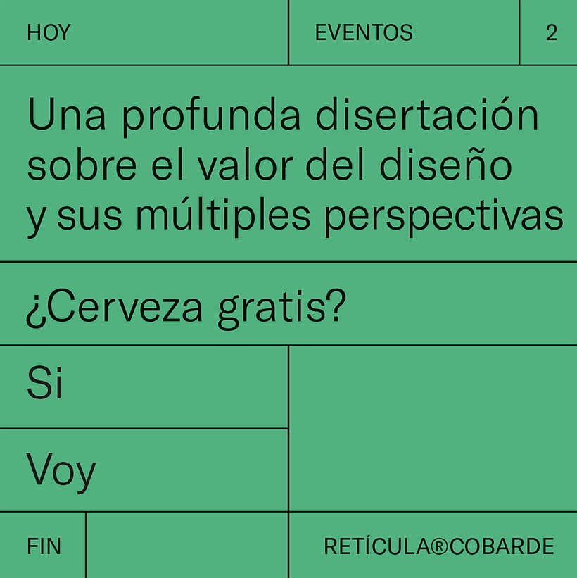Retícula Cobarde: creatividad e ironía de las situaciones de la vida creativa 5