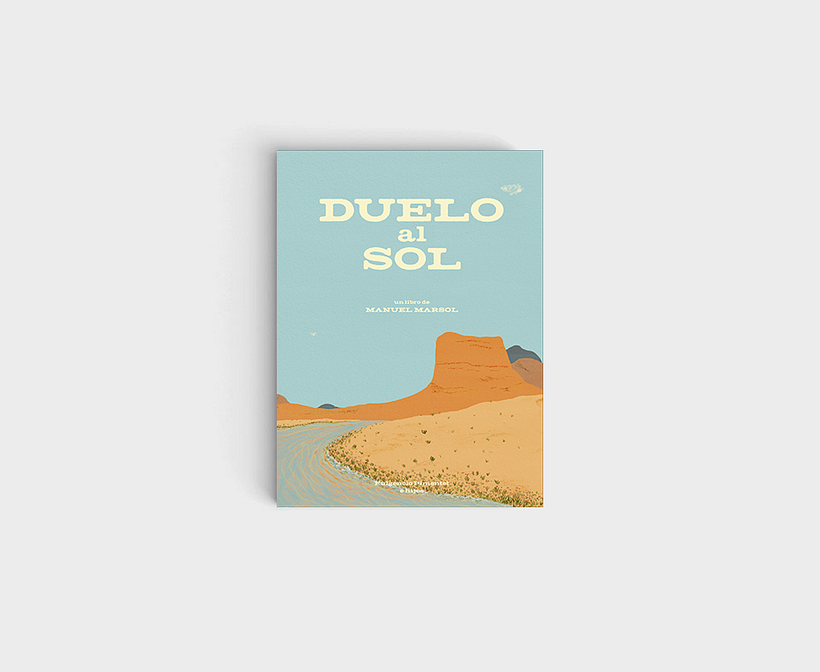 Marsol, Manuel, (2019) "Duelo al sol", Fulgencio Pimentel S.L.