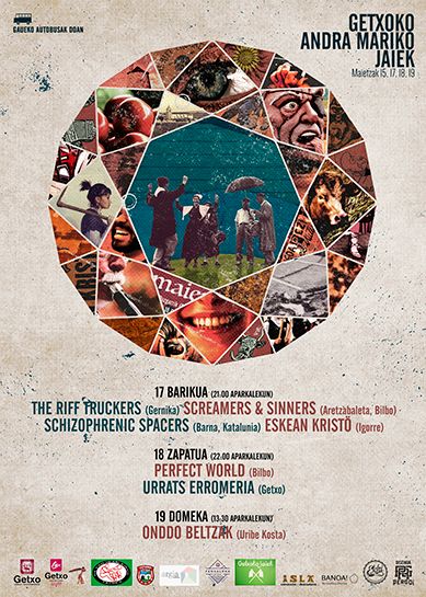 The Riff Truckers, Screamers & Sinners, Schizofrenic Spacers, Eskean Kristö, Perfect World, Urrats, Onddo Beltzak