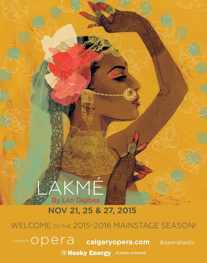 Calgary Opera Lakmé 0