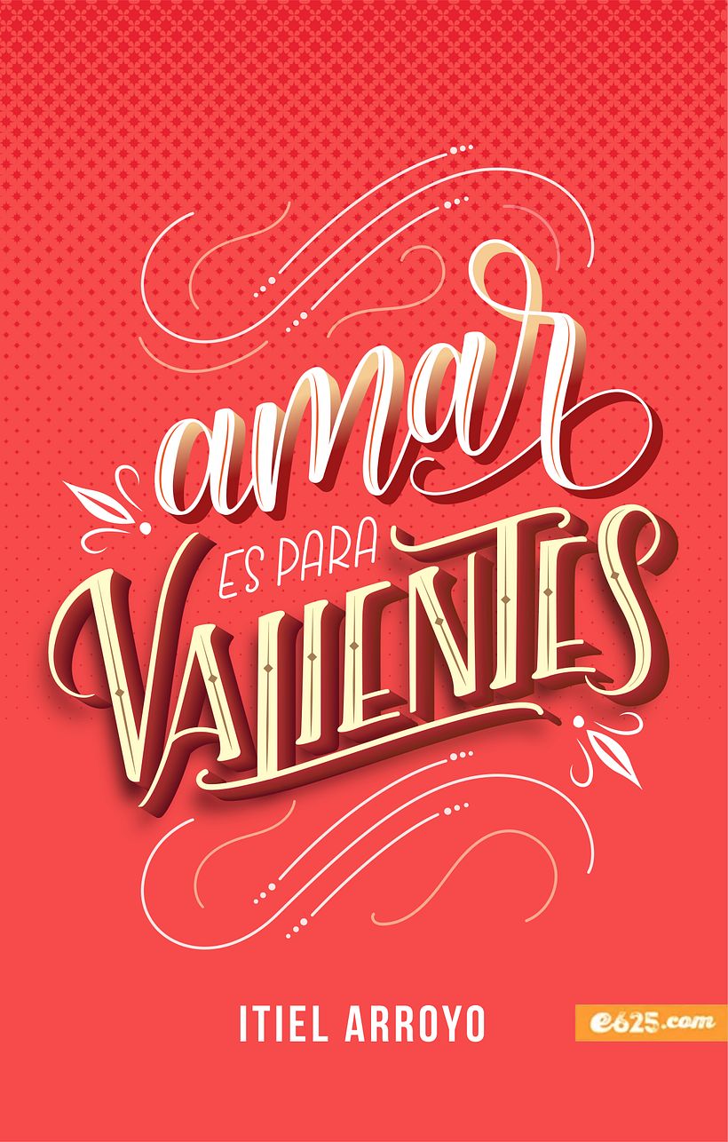 Amar es para valientes (lettering) - Lettering