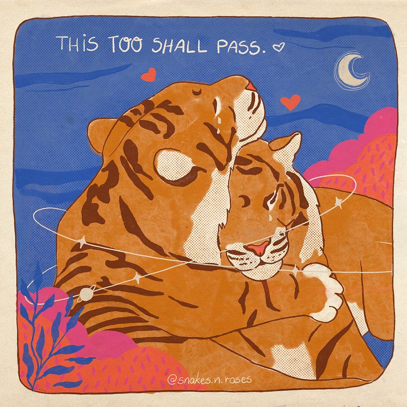 This too shall pass. 6