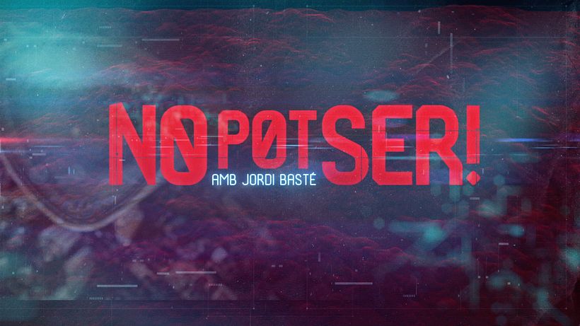 Graphic design and post-produccion (No pot ser!) 0