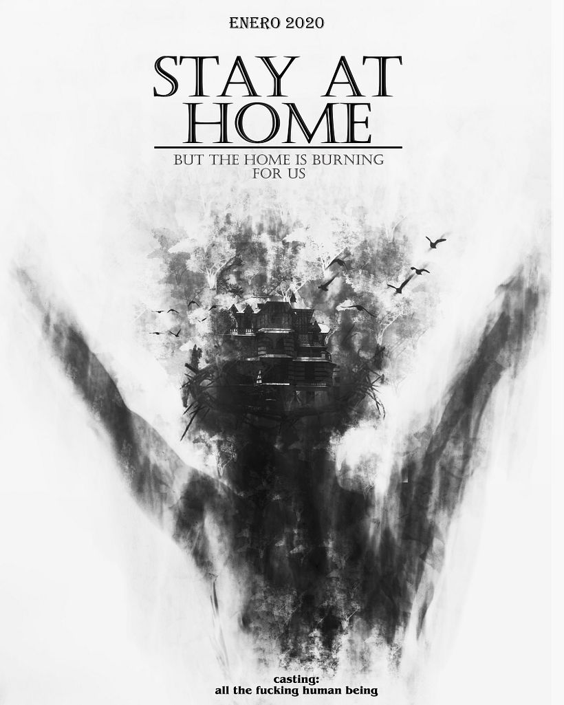 CARTEL - IRONIA PELICULA STAY AT HOME