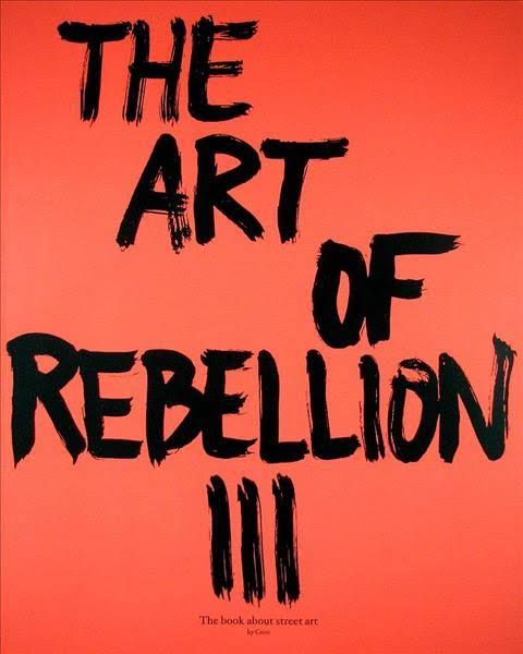 Hundertmark, C., (2002), 'The Art of Rebellion III', Ginko Press