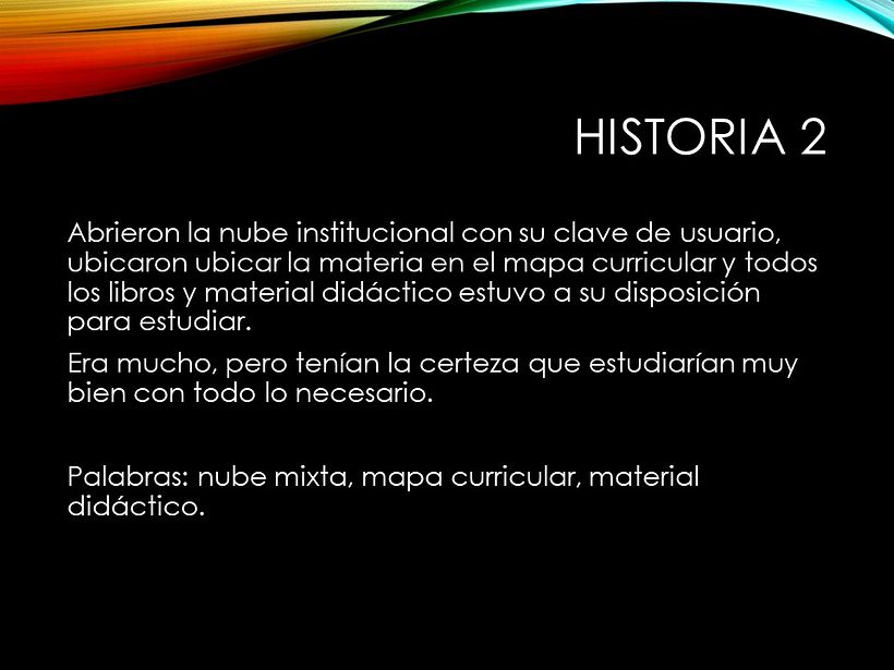 Mi Proyecto del curso: Creatividad: generando ideas a través de la tecnología y el storytelling 10
