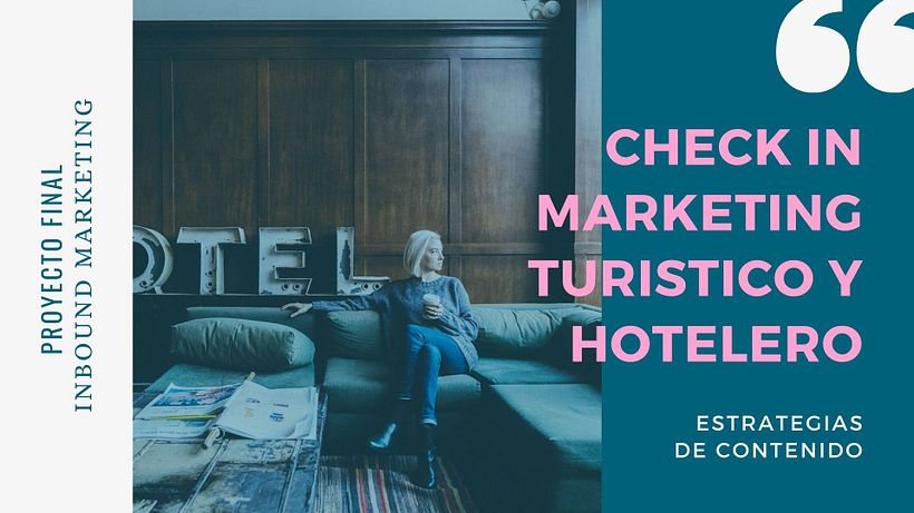 Mi Proyecto del curso: Conceptos básicos del Inbound Marketing 0