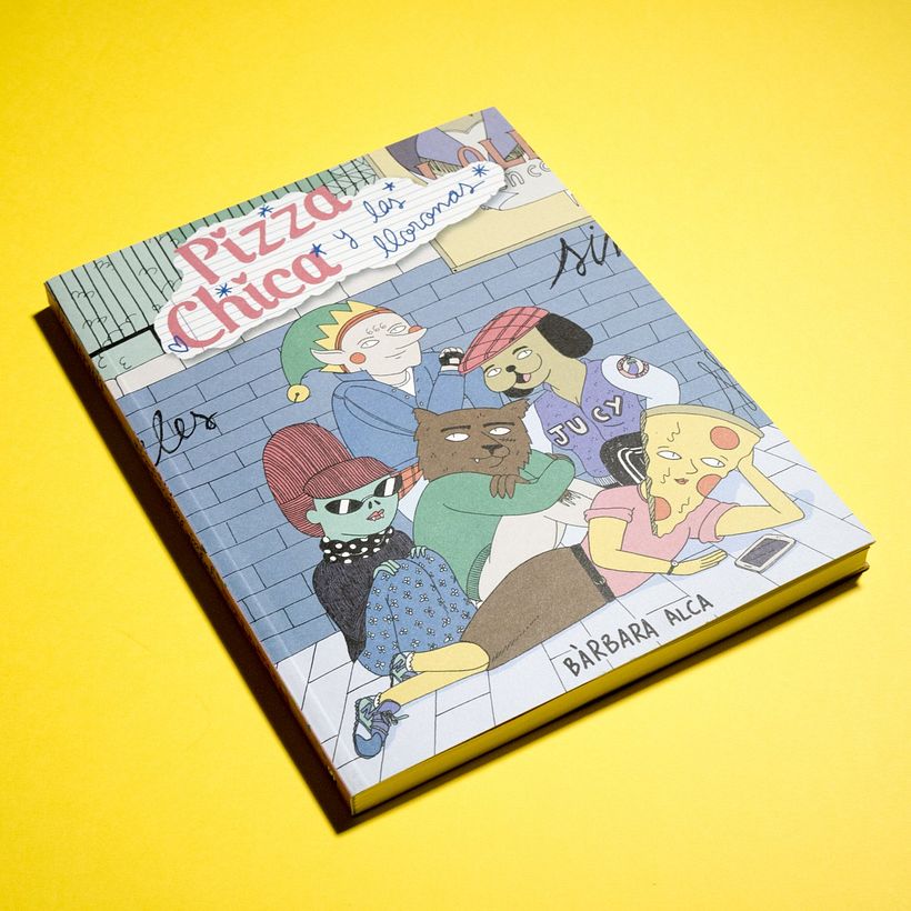 Novela Gráfica Pizzachica y Las Lloronas 0