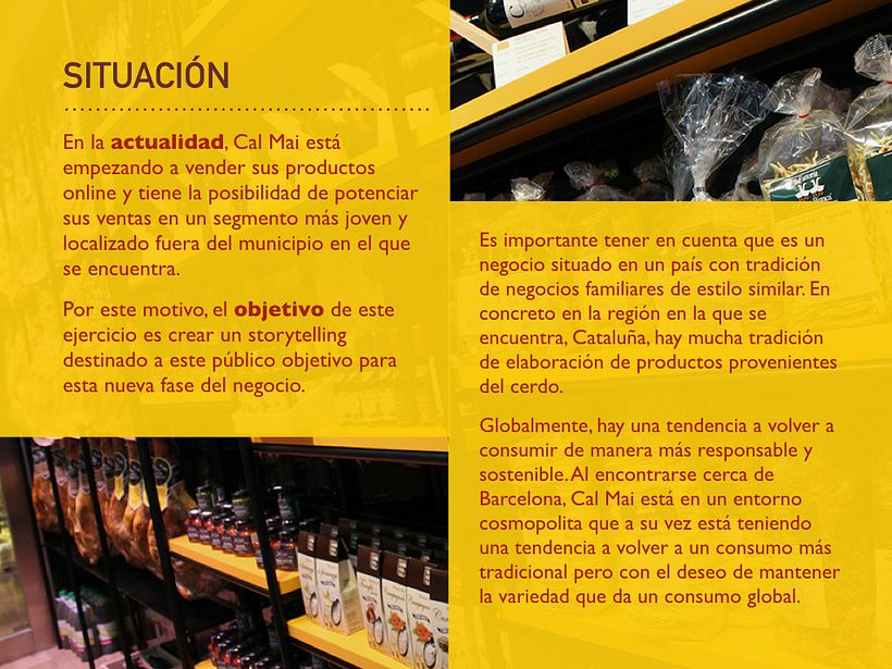 Mi Proyecto del curso: Storytelling aplicado a marcas 2