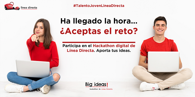 Hackathon Digital - Big Ideas Linea Directa 1