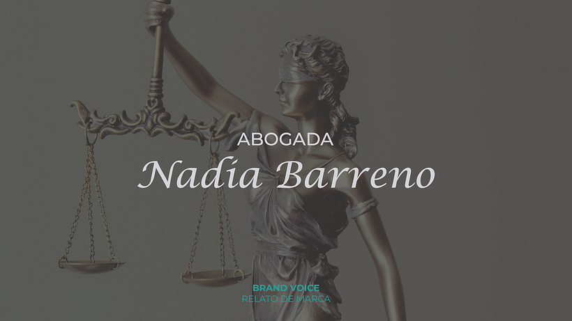 Nadia Barreno Abogada | #StoryTelling #ProyectoFinal 10
