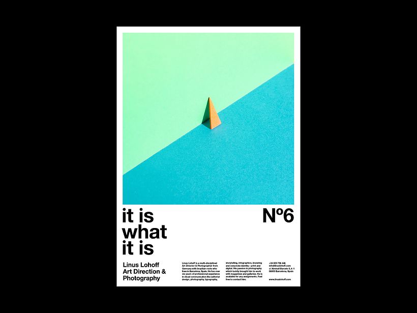 "It is what it is" Poster Series 4