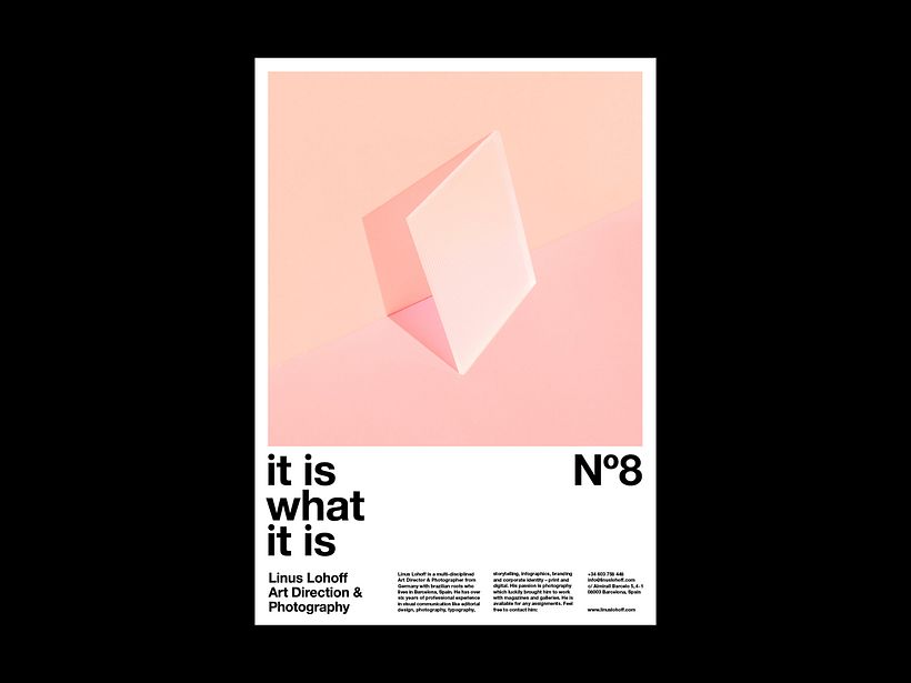 "It is what it is" Poster Series 6