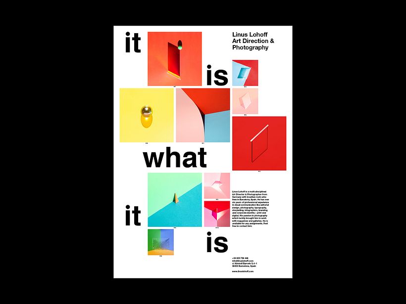 "It is what it is" Poster Series 9