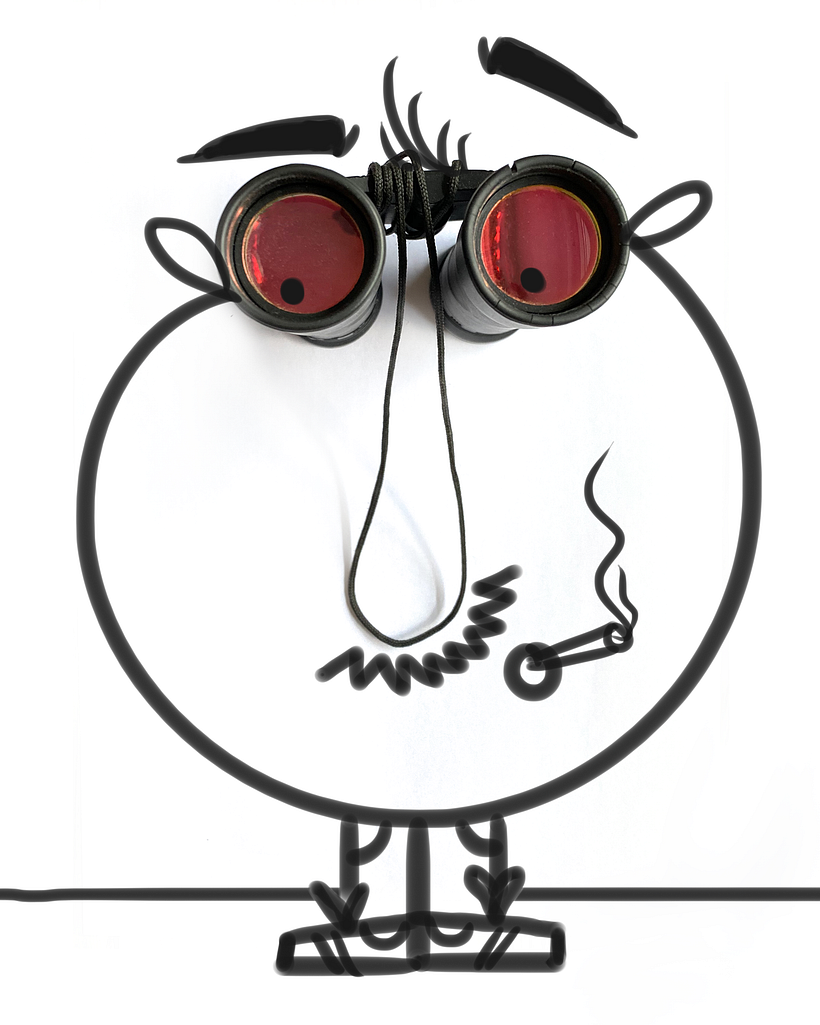 DAY 828 (1/2) — Binoculars. Best tool for spying on your neighbors.