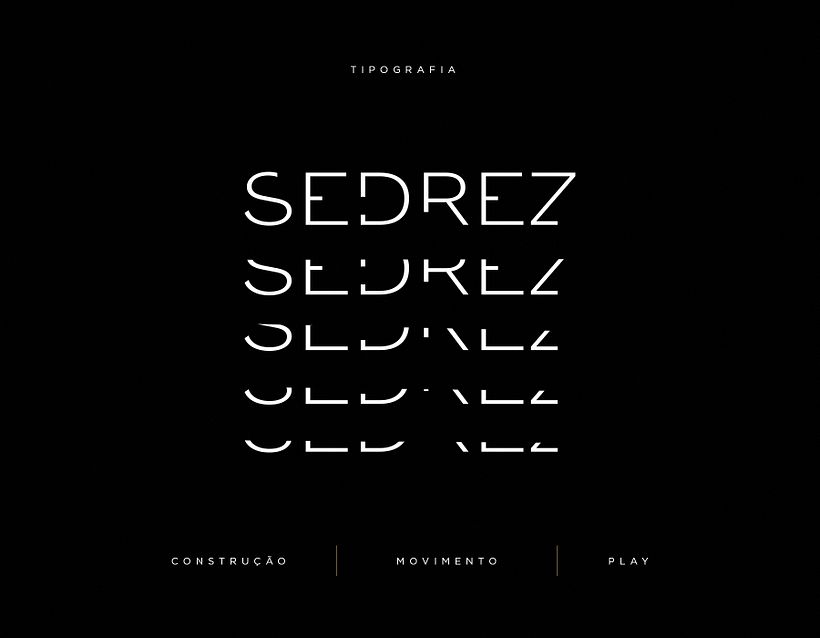 A tipografia com sua estrutura e configuração desuniforme, reforça a ideia de movimento e infinidade.