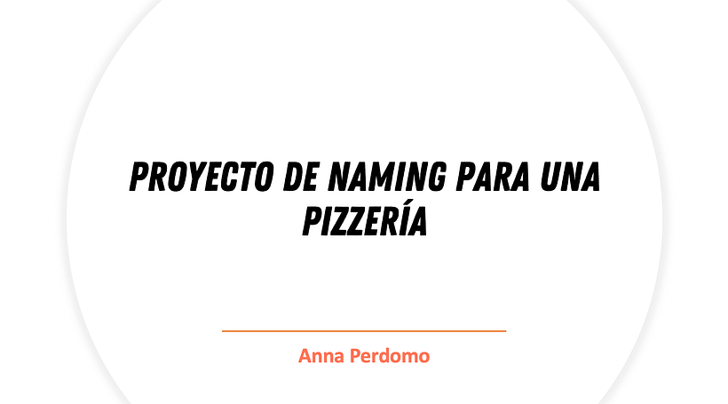 Mi Proyecto del curso: Naming para una pizzería -1