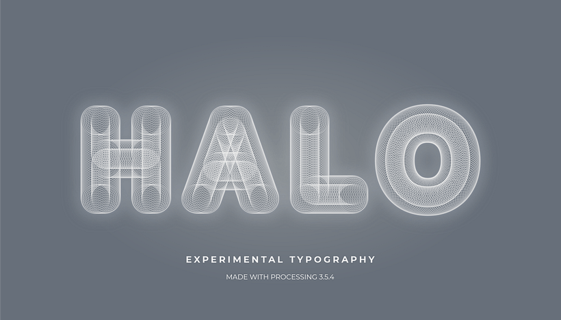 HALO | Experimental typography 0