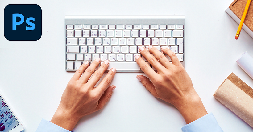 Atalhos de teclado do Photoshop para se tornar mais produtivo 1
