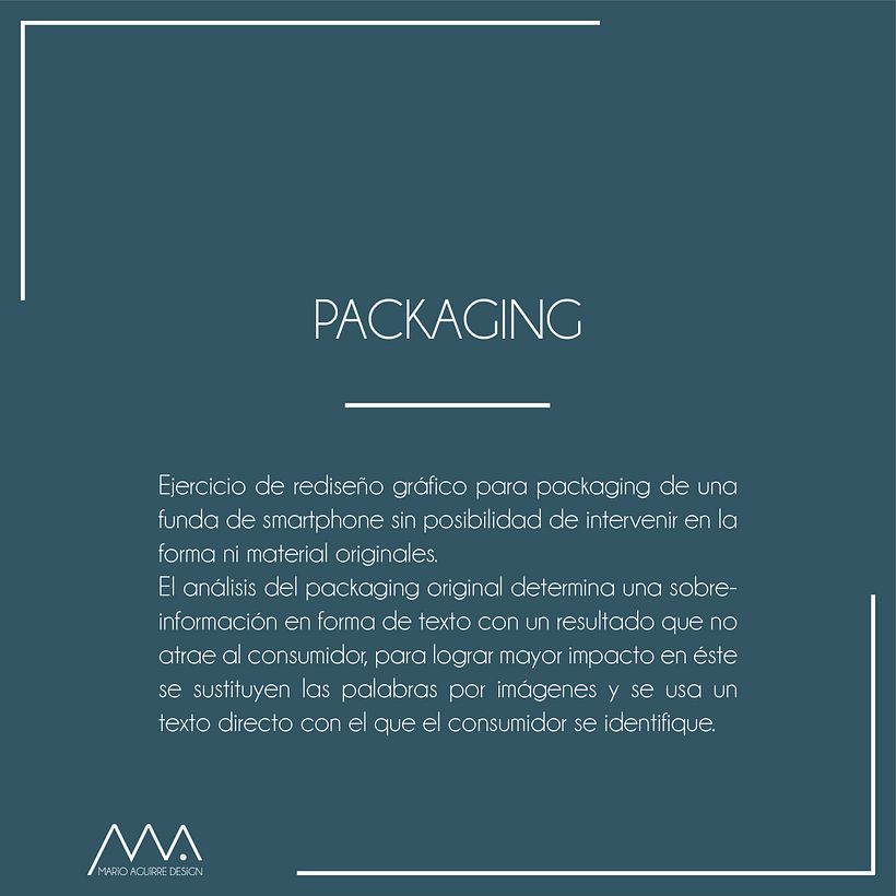 Proyecto de 2013 en ESDIR. Rediseño de packaging existente en el mercado.