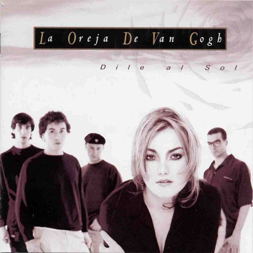 Dile Al Sol - La Oreja De Van Gogh 0