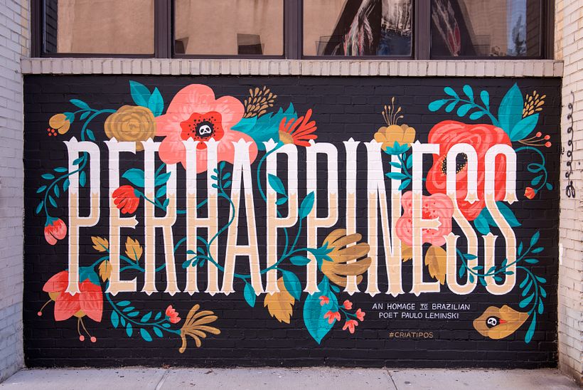 PERHAPPINESS mural pintado com minha amiga Cris Pagnoncelli <3 0