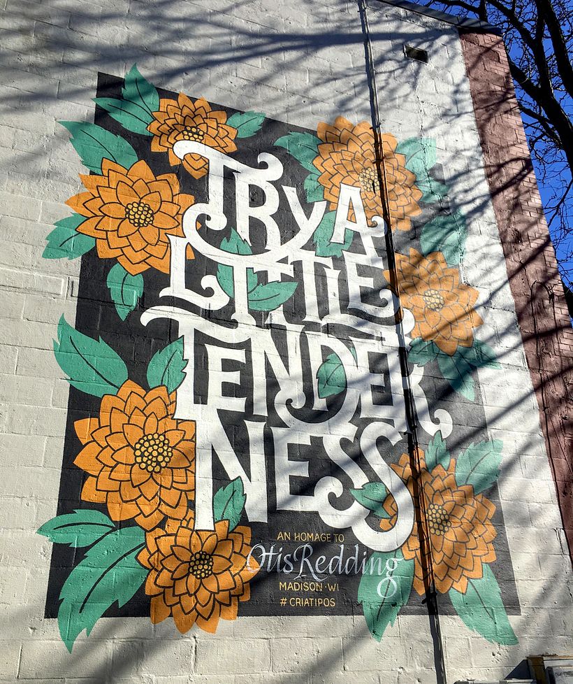 Mural TRY A LITTLE TENDERNESS pintado com meu amigo Jackson Alves <3 6