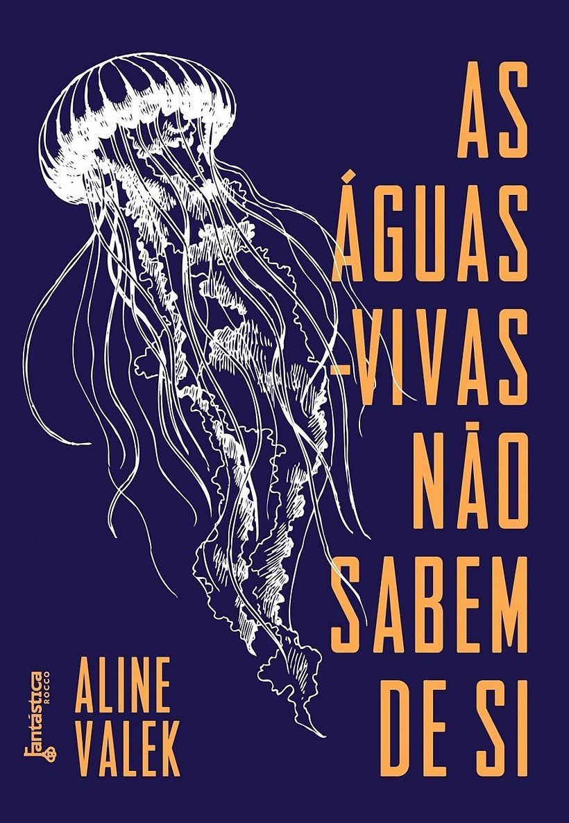 Capa do livro 'As águas-vivas não sabem de si' 