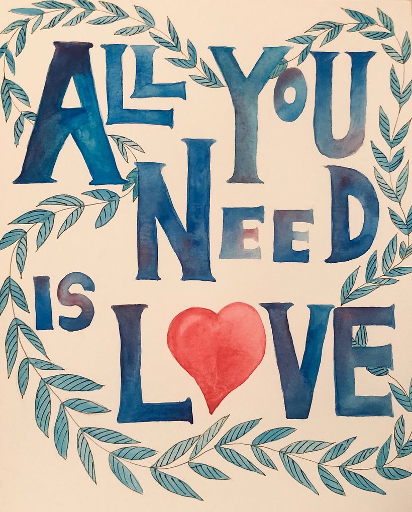 All you need is Love -1