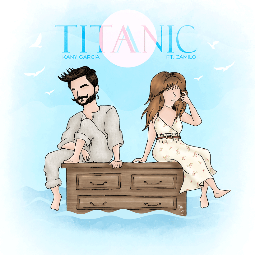 Propuesta para la portada del sencillo "Titanic" de Kany Garcia ft. Camilo 0