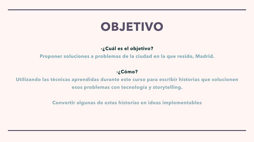 Mi Proyecto del curso: Creatividad: generando ideas a través de la tecnología y el storytelling 1