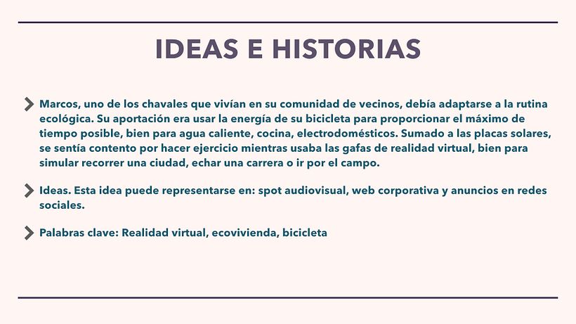Mi Proyecto del curso: Creatividad: generando ideas a través de la tecnología y el storytelling 7