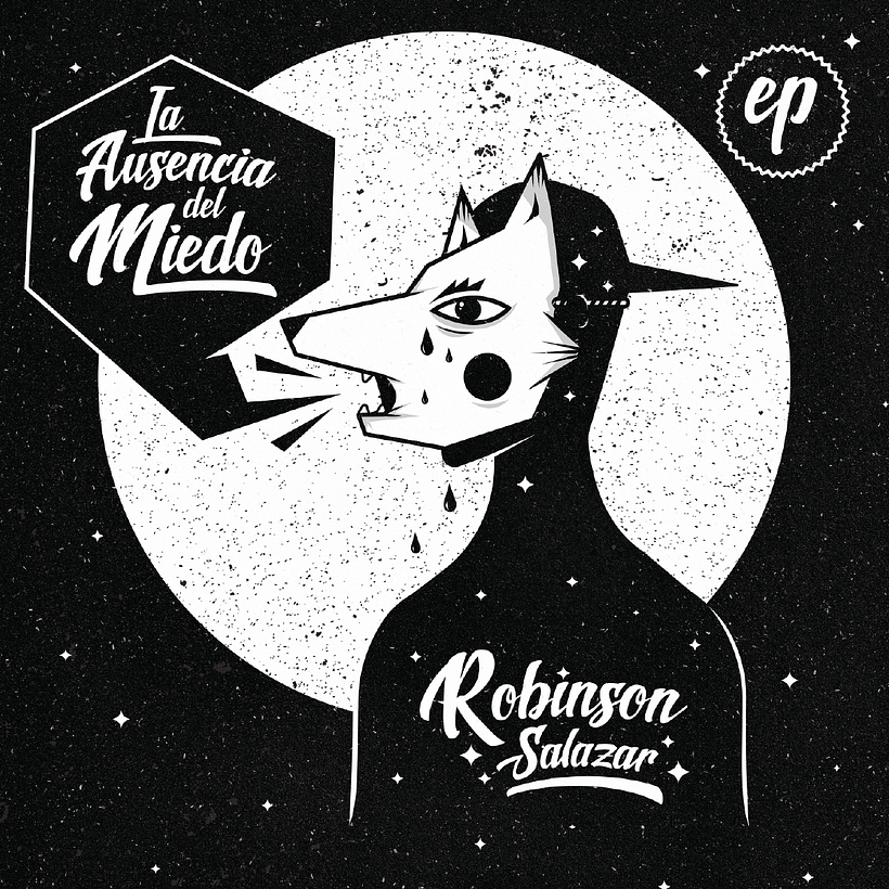 Robinson Salazar - La ausencia del miedo EP 2