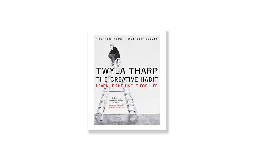 Tharp, T., (2003), 'The Creative Habit: Learn It and Use It for Life', Simon & Schuster