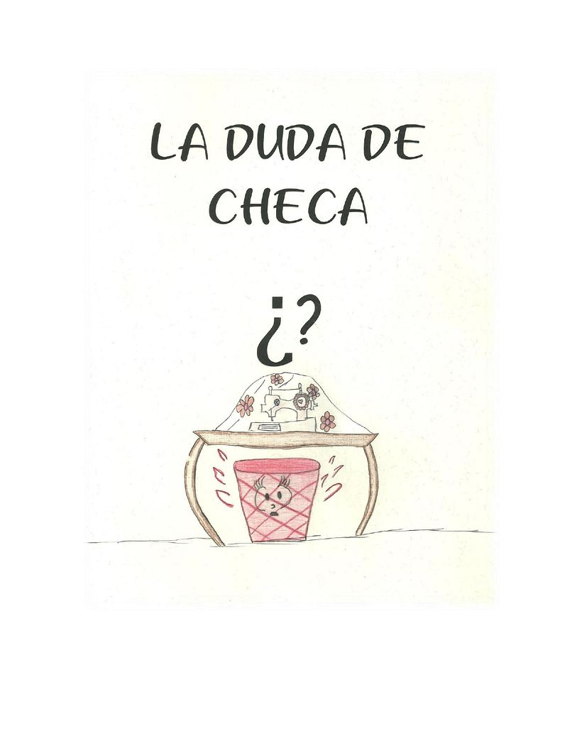 LA DUDA DE CHECA: Mi Proyecto del curso: Técnicas narrativas para libros infantiles  0