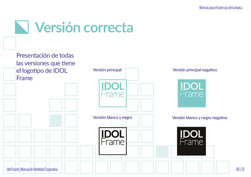 Identidad Corporativa IDOL Frame 7