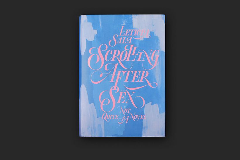 Scrolling After Sex - Leticia Sala 3