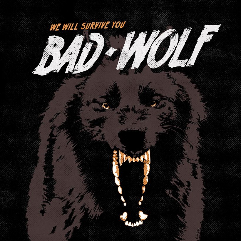 BAD WOLF 1