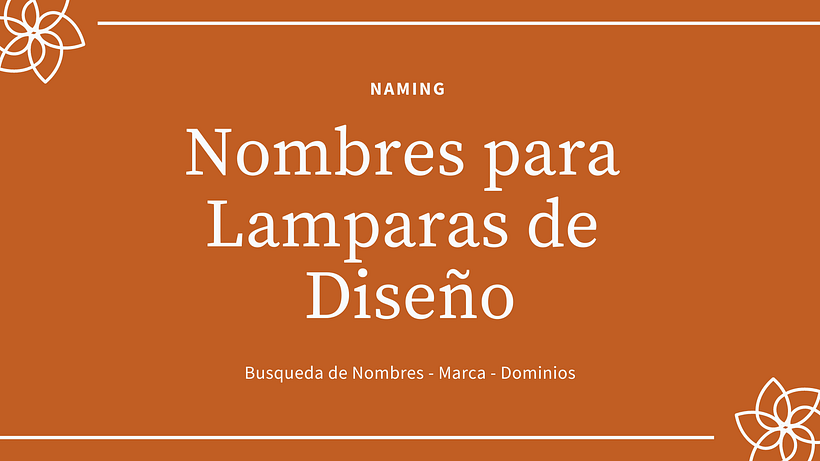 Naming Lamparas de Diseño