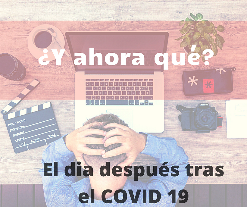 El día después tras el Covid 19