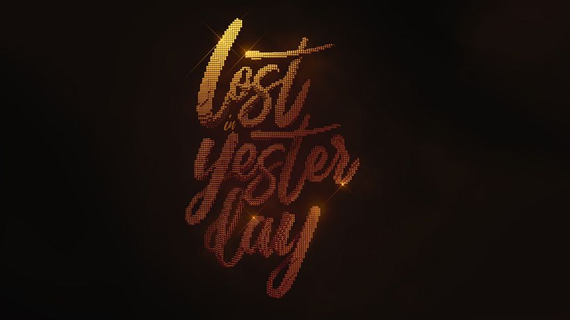 Lost in Yesterday - 3D lettering 3