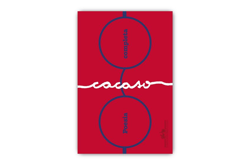 Cacaso - 'Poesia Completa' (Companhia das Letras)