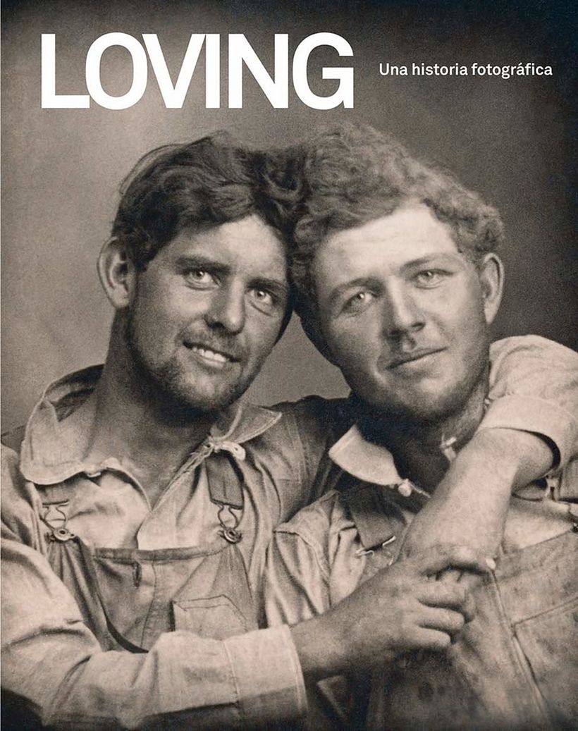 “Loving: A Photographic History of Men in Love,” by Hugh Nini