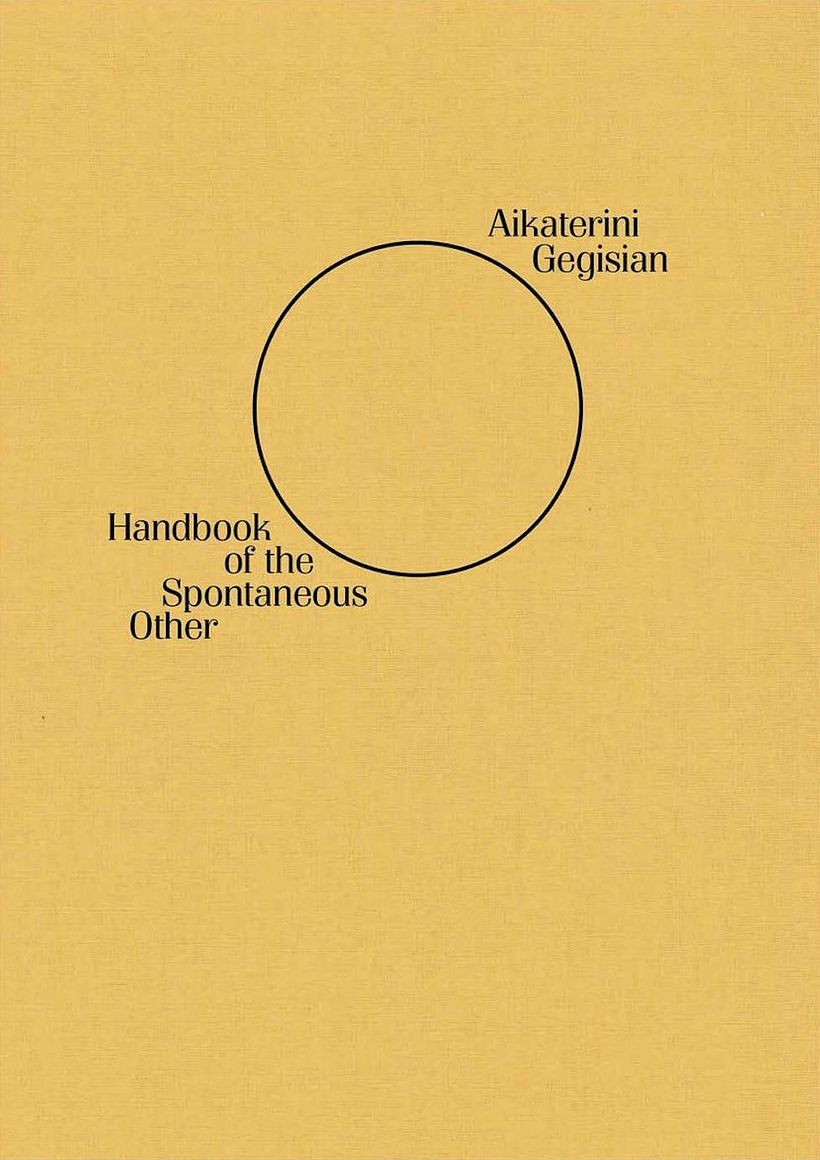 “Handbook of the Spontaneous Other,” Aikaterini Gegisian, MAC BOOKS