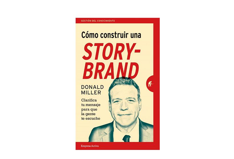 Cómo construir una Storybrand