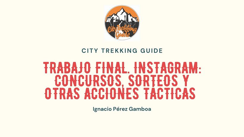 Mi Proyecto del curso: Instagram: concursos, sorteos y otras acciones tácticas -1