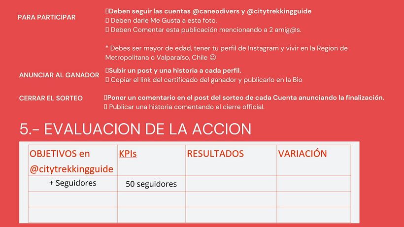 Mi Proyecto del curso: Instagram: concursos, sorteos y otras acciones tácticas 13
